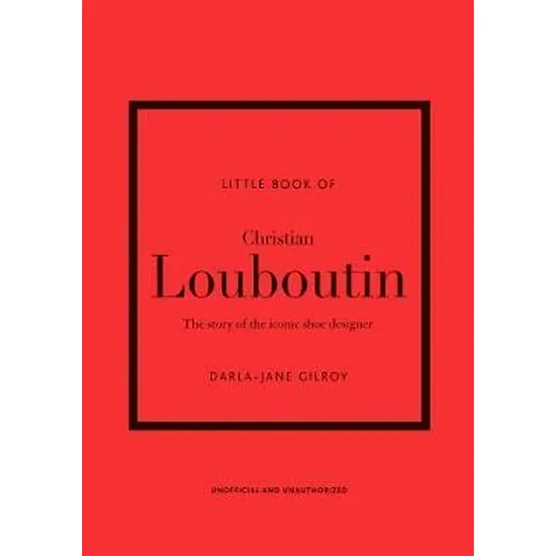 Little Book of Christian Louboutin