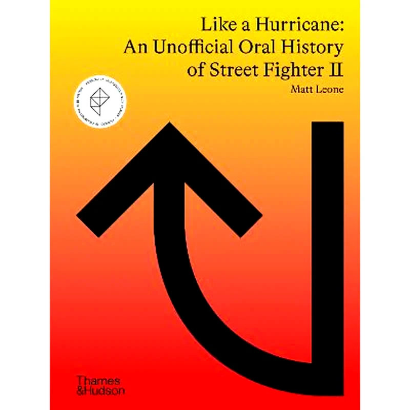 Like a Hurricane: An Unofficial Oral History of Street Fighter II