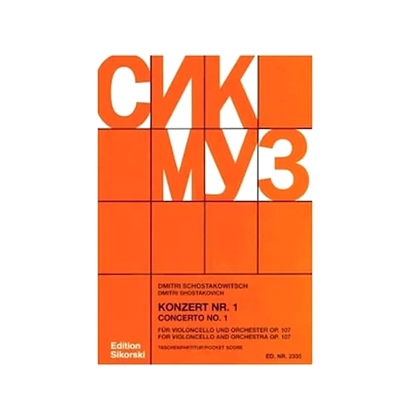 SIKORSKI Shostakovich - Concerto No.1 For Cello And Orchestra, Op. 107