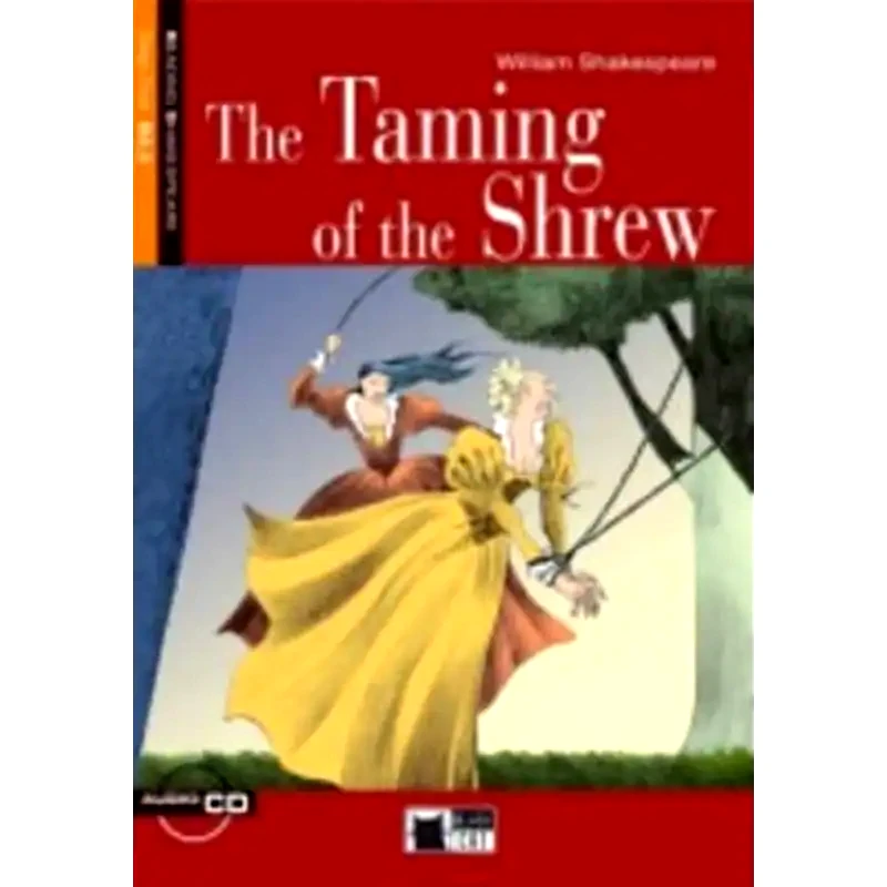 R. Shakesp. 5- B2.2 the Taming Of the Shrew (+ CD)