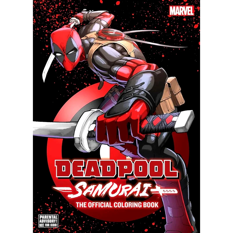 Deadpool: Samurai—The Official Coloring Book