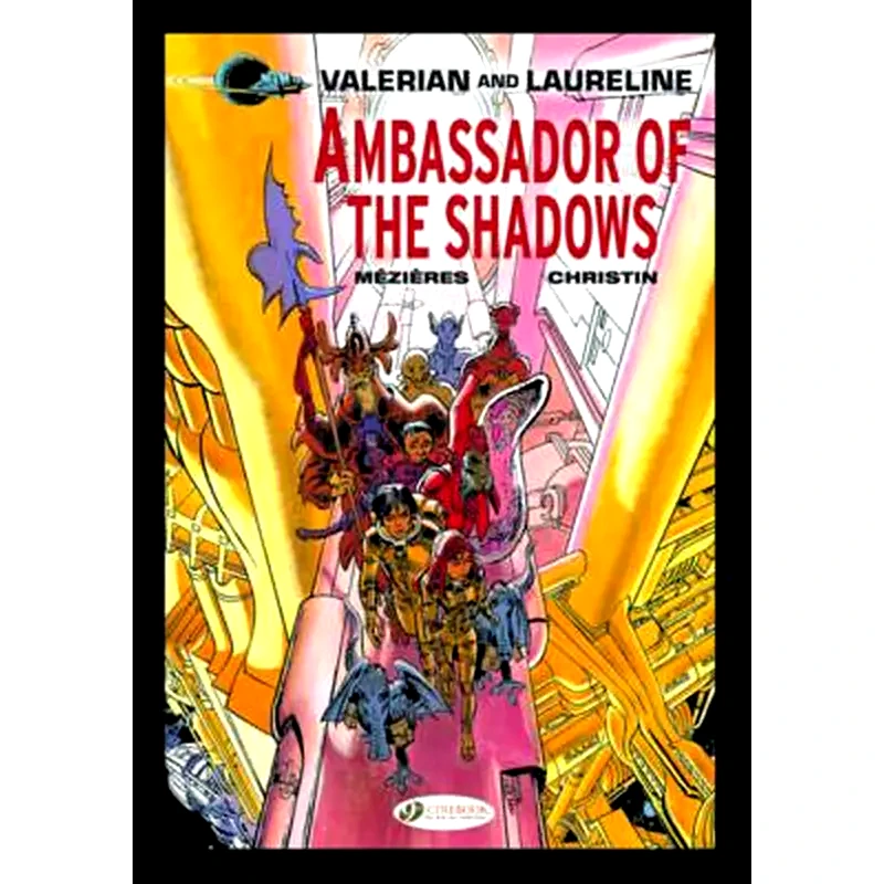 Valerian 6 - Ambassador of the Shadows Deluxe Edition