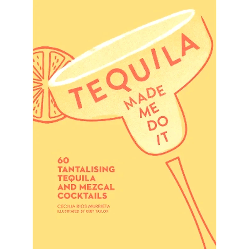 TEQUILA MADE ME DO IT