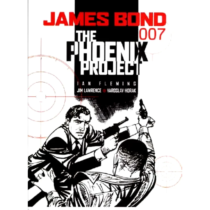 James Bond - the Phoenix Project James Bond - the Phoenix Project Phoenix Project