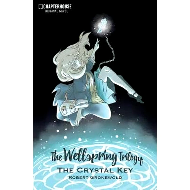 The Wellspring Trilogy- The Crystal Key