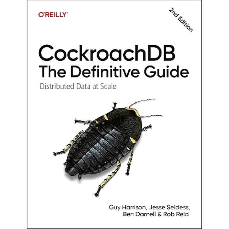 Cockroachdb: The Definitive Guide