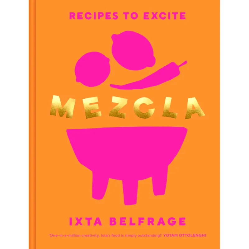 MEZCLA: Recipes to Excite